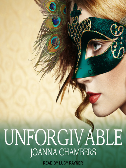 Title details for Unforgivable by Joanna Chambers - Available